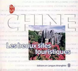 CHINE- LES BEAUX SITES TOURISTIQUES