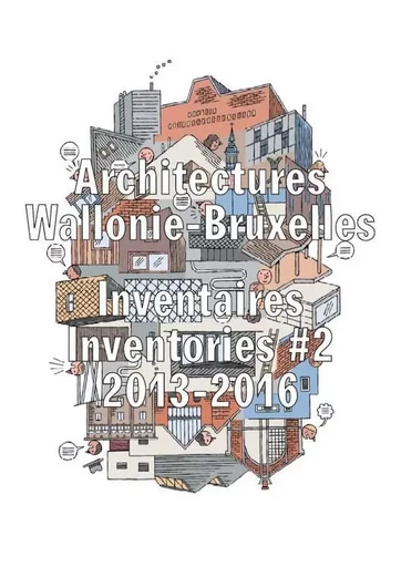 3 - INVENTAIRES #2 2013-2016 -  Pierre Blondel - CELLULE ARCHI