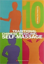 TRADITIONAL CHINESE MEDICINE : SELF-MASSAGE (ANGLAIS)