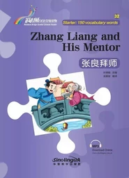 ZHANG LIANG AND HIS MENTOR (DÉBUTANTS, 150 MOTS CH-EN)