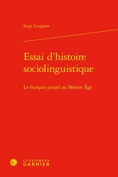 Essai d'histoire sociolinguistique