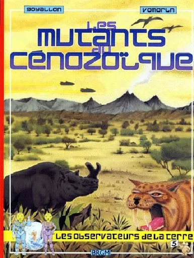 MUTANTS DU CENOZOIQUE ALBUM 5 -  - BRGM