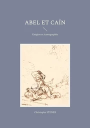 Abel et Caïn