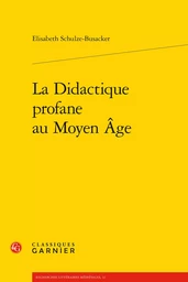 La Didactique profane au Moyen Âge