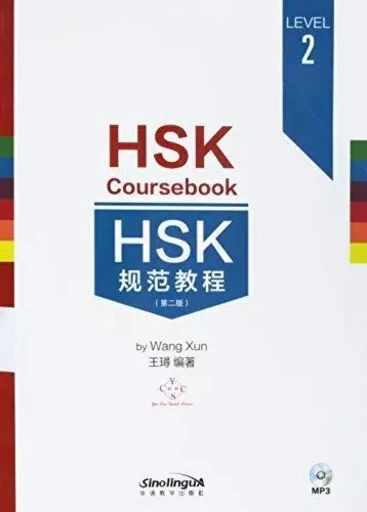 HSK COURSEBOOK 2 - Xun WANG - SINOLINGUA