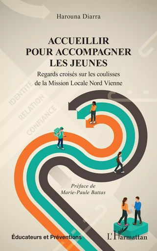 Accueillir pour accompagner les jeunes - Harouna Diarra - Editions L'Harmattan