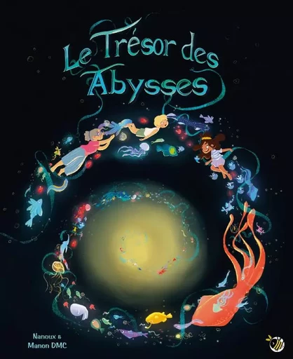 Le trésor des abysses -  NANOUX - PLUMES BOURDON