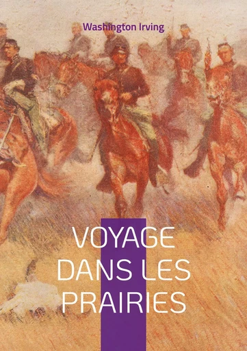 Voyage dans les prairies - Washington Irving - BOOKS ON DEMAND