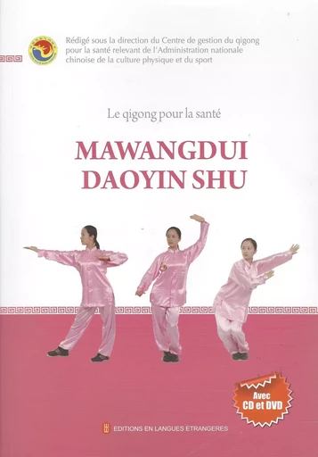 Le qigong pour la santé : Mawangdui Daoying shu -  - EEL ETRANGERES