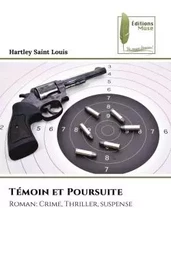 Témoin et Poursuite