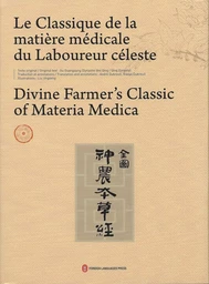 Le Classique de la matière médicale du Laboureur céleste