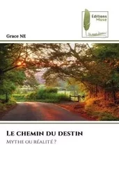 Le chemin du destin