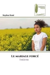 Le mariage forcé