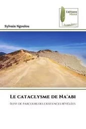 Le cataclysme de Na'abi