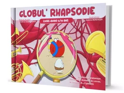 Globul' Rhapsodie - Le Livre-Audio