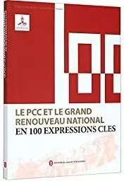 PCC et Le Grand Renouveau National en 100 expressions Cles