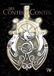 Des Contes Contés