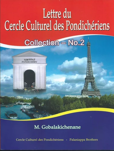 Lettre du Cercle Culturel  des Pondichériens - Collection No.2 -  M.Gobalakichenane - PALANIAPPA