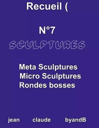 Recueil N°7 sculptures