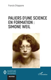 Paliers d’une science en formation : Simone Weil