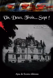 UN DEUX TROIS SEPT !