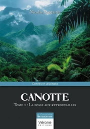 Canotte - Tome 2