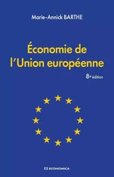 Économie de l'Union européenne, 8e édition.