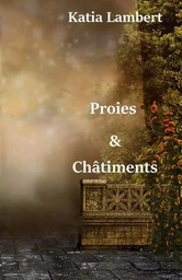 Proies et Châtiments