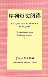 T1/LE TOUR DE LA CHINE EN 80 LECONS