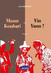 Moum Koubari & Vinn Vann !