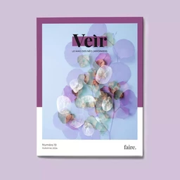 Veìr Magazine - Numéro 19 Faire