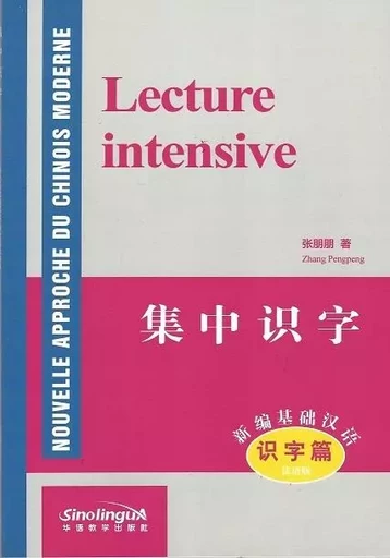 LECTURE INTENSIVE (+ MP3) (BILINGUE) (Ed. 2018) -  ZHANG PENGPENG - SINOLINGUA