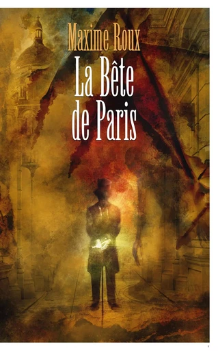 La Bête de Paris - Maxime Roux - BOOKS ON DEMAND