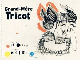 Grand-mère tricot