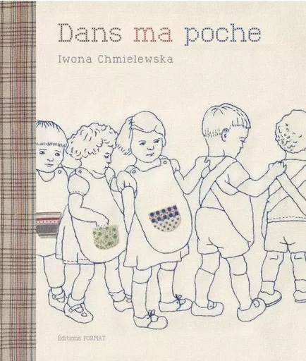 Dans ma poche - Iwona Chmielewska - Format Éditions