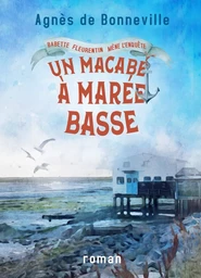 Un macabé à marée basse