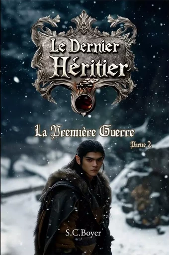 Le Dernier Héritier - S.C. Boyer - ECHO DE PLUMES