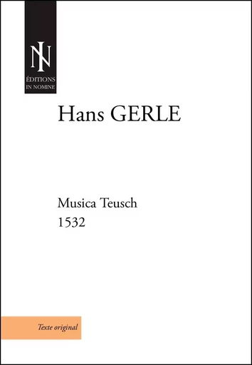 Musica Teusch (1532) - pour consort de violes de gambe - GERLE Hans - IN NOMINE