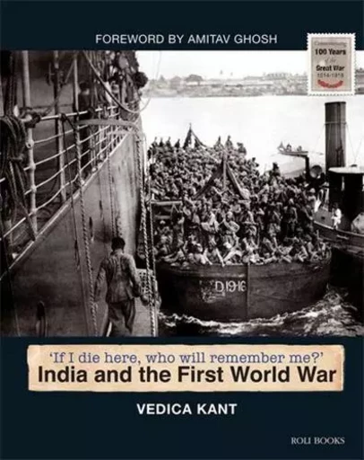 India and the First World War /anglais -  Vedica Kant - ACC ART BOOKS