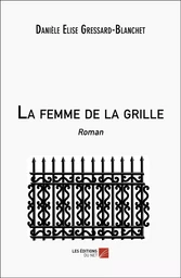 La femme de la grille