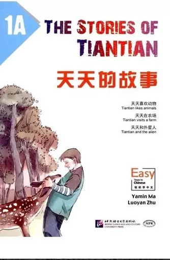 THE STORIES OF TIANTIAN, 1A (BILINGUE CHINOIS-ANGLAIS) - YAMIN MA, Luoyan ZHU - BEIJING LCU