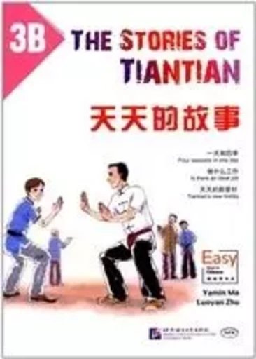 THE STORIES OF TIANTIAN 3B (BILINGUE CHINOIS-ANGLAIS) -  ZHU LUOYAN,  MA Yanmin - BEIJING LCU