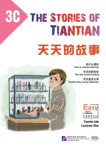 THE STORIES OF TIANTIAN 3C (BILINGUE Anglais- CHINOIS) -  Ma Yamin,  ZHU LUOYAN - BEIJING LCU