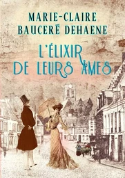 L'Elixir de leurs âmes