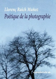 Poétique de la photographie