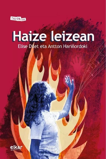 HAIZE LEIZEAN -  DILET, ELISE - ELKAR