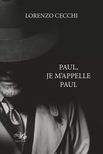 Paul, je m'appelle Paul - Lorenzo Cecchi - LILYS