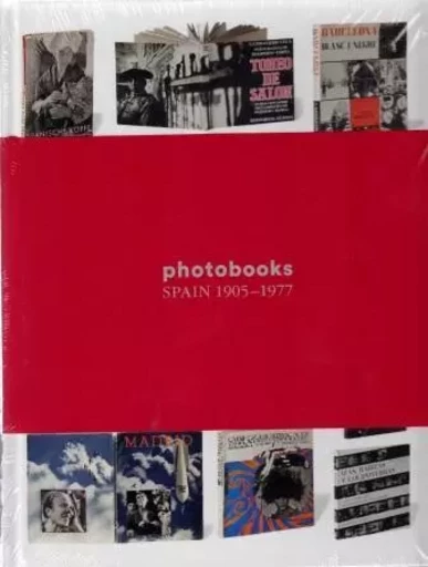 Photobooks Spain 1905-1977 /anglais -  RM - RM EDITORIAL