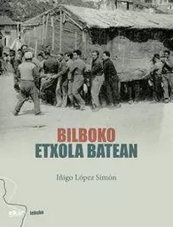 BILBOKO ETXOLA BATEAN