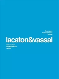 Lacaton & Vassal Free space transformation habiter /anglais/espagnol